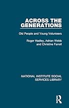 Across the Generations: Old People and Young Volunteers