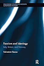 Fascism and Ideology: Italy, Britain, and Norway