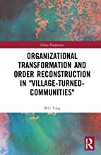 Organizational Transformation and Order Reconstruction in 