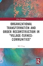 Organizational Transformation and Order Reconstruction in 