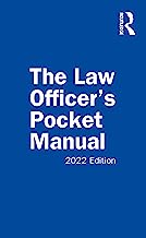 The Law Officer's Pocket Manual: 2022 Edition