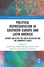 Political Representation in Southern Europe and Latin America: Before and After the Great Recession and the Commodity Crisis