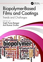 Biopolymer-Based Films and Coatings: Trends and Challenges