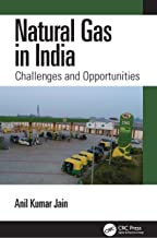 Natural Gas in India: Challenges and Opportunities