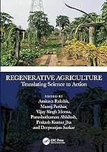 Regenerative Agriculture: Translating Science to Action