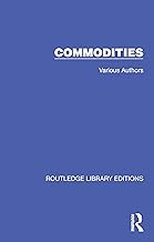 Routledge Library Editions: Commodities
