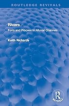 Rivers: Form and Process in Alluvial Channels