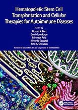Hematopoietic Stem Cell Transplantation and Cellular Therapies for Autoimmune Diseases