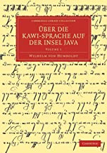 Über die Kawi-sprache auf der Insel Java 3 Volume Set: Uber die Kawi-Sprache auf der Insel Java: Volume 1