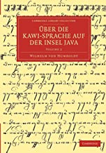 Über die Kawi-sprache auf der Insel Java 3 Volume Set: Uber Die Kawi-Sprache Auf Der Insel Java - Volume 2