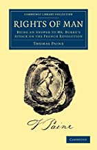 Rights of Man 2 Volume Set: Rights Of Man: Being an Answer to Mr. Burke's Attack on the French Revolution