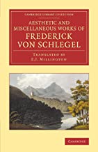 Aesthetic And Miscellaneous Works Of Frederick Von Schlegel