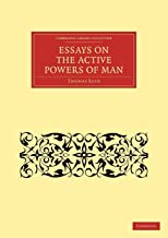 Essays On The Active Powers Of Man