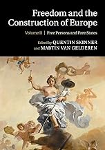Freedom and the Construction of Europe: Volume 2