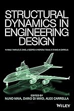 Structural Dynamics in Engineering Design