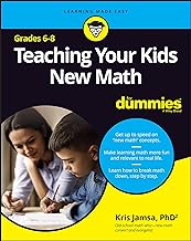 Teaching Your Kids New Math, 6-8 for Dummies