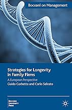 Strategies for Longevity in Family Firms: A European Perspective