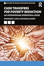 Cash Transfers for Poverty Reduction: An International Operational Guide