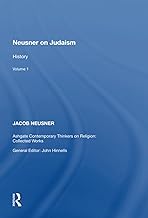 Neusner on Judaism: Volume 1: History