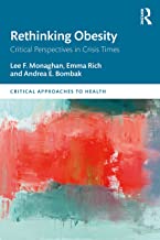 Rethinking Obesity: Critical Perspectives in Crisis Times