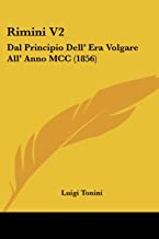 Rimini V2: Dal Principio Dell' Era Volgare All' Anno MCC (1856)