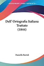 Dell' Ortografia Italiana Trattato (1844)
