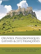 Oeuvres Philosophiques Latines & [Et] Francoises