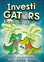 Investigators 5: Braver and Boulder