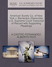 American Surety Co. of New York V. Barrientos (Ramonita) U.S. Supreme Court Transcript of Record with Supporting Pleadings