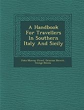 A Handbook for Travellers in Southern Italy and Sicily