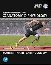 Fundamentals of Anatomy and Physiology, Global Edition