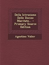 Della Istruzione Delle Donne Maritate... - Primary Source Edition