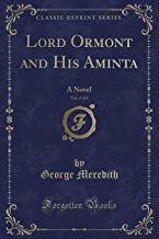 Meredith, G: Lord Ormont and His Aminta, Vol. 3 of 3