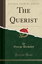 The Querist (Classic Reprint)