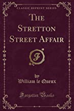The Stretton Street Affair (Classic Reprint)