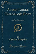Kingsley, C: Alton Locke Tailor and Poet