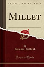 Rolland, R: Millet (Classic Reprint)