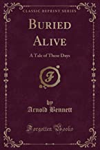 Bennett, A: Buried Alive