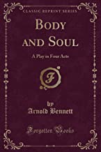 Bennett, A: Body and Soul