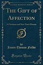Fields, J: Gift of Affection