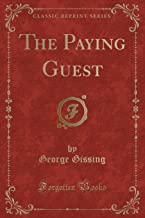 The Paying Guest (Classic Reprint)