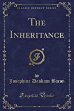 The Inheritance (Classic Reprint)