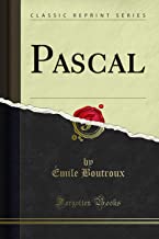 Pascal (Classic Reprint)