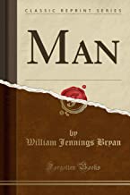Man (Classic Reprint)