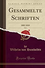 Gesammelte Schriften, Vol. 1: 1802 1810 (Classic Reprint)