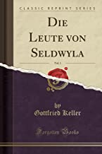 Die Leute Von Seldwyla, Vol. 1 (Classic Reprint)