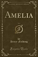 Amelia, Vol. 1 (Classic Reprint)