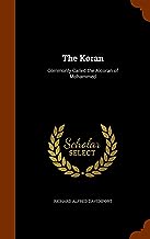 The Koran: Commonly Called the Alcoran of Mohammed