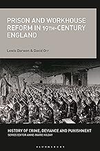 Prison and Workhouse Reform in 19th-century England