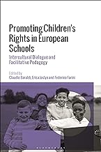 Promoting Children's Rights in European Schools: Intercultural Dialogue and Facilitative Pedagogy